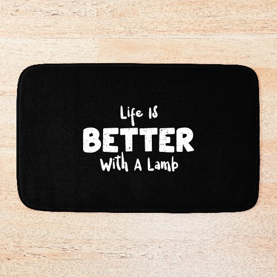 Life Is Better With A Lamb - Sheep Bath Mats