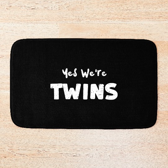 Yes We're Twins - Sister Bath Mats