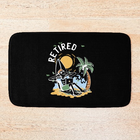 Retired Funny Retirement Bath Mats
