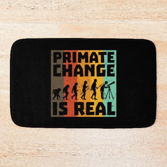 Primate Change Is Real Evolution Joke Bath Mats