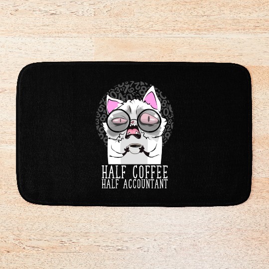 Half Coffee Half Accountant Funny Bookkeeper Bath Mats