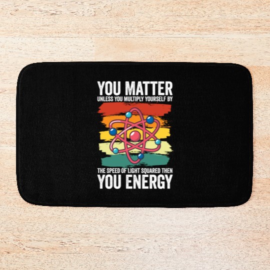 You Matter Unless You Multiply Yourself By Bath Mats