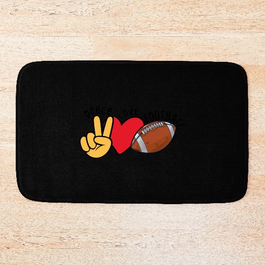 Peace Love Football For Lovers American Football Bath Mats