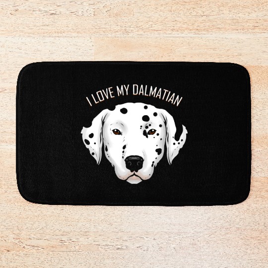 Dog Lover - I Love My Dalmatian Bath Mats