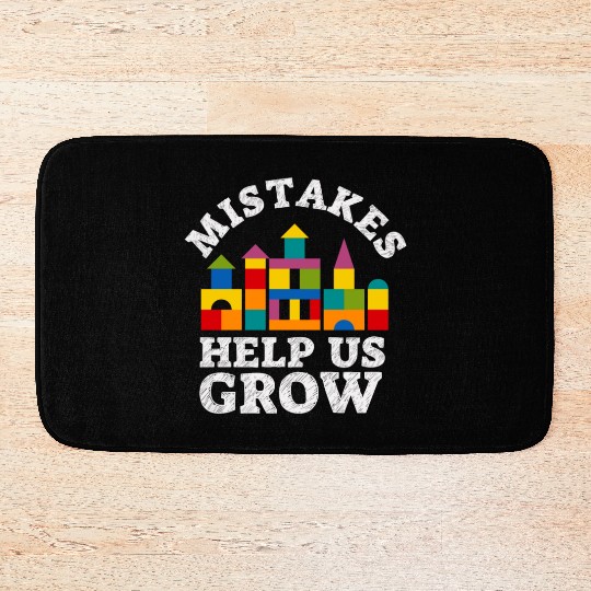 Mistakes Help Us Grow Back To School Motivational Bath Mats