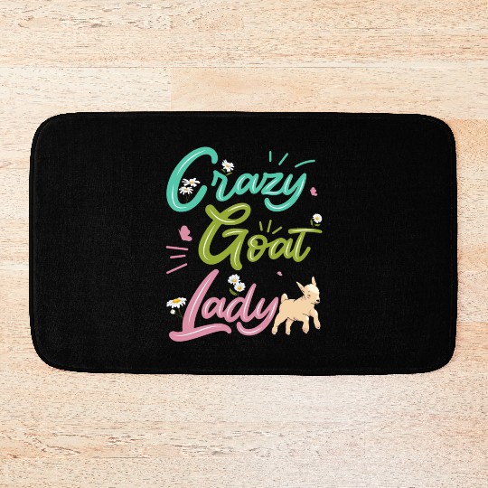 Crazy Goat Lady Goat Lover Bath Mats