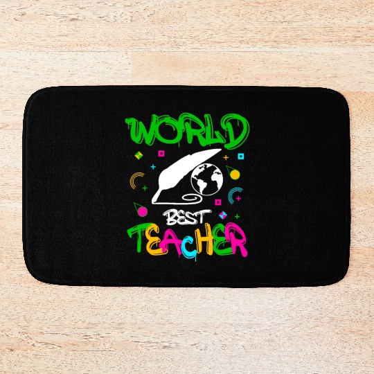 World Best Teacher Funny Quotes Gifts Bath Mats