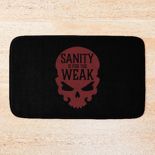 Demon Skull Sanity is for the Weak Bath Mats