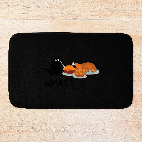 Thanksgiving -Turkey Dinner Thanksgiving What Cat Bath Mats