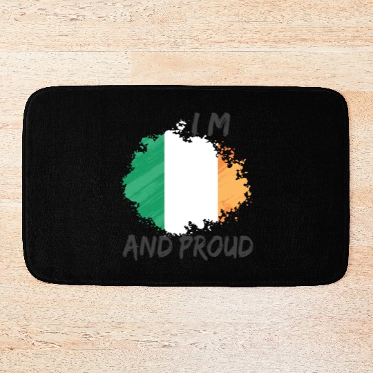I m Irish and proud - nation pride flag Bath Mats