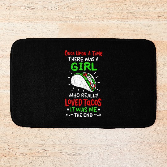 Once Upon A Time Taco Girl Cinco de Mayo Mexican Bath Mats
