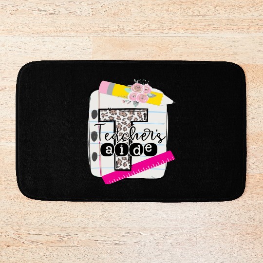Teachers Aide Teacher Assistant Bath Mats