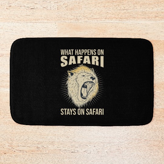 What Happens On Safari Stays On Safari - African Bath Mats
