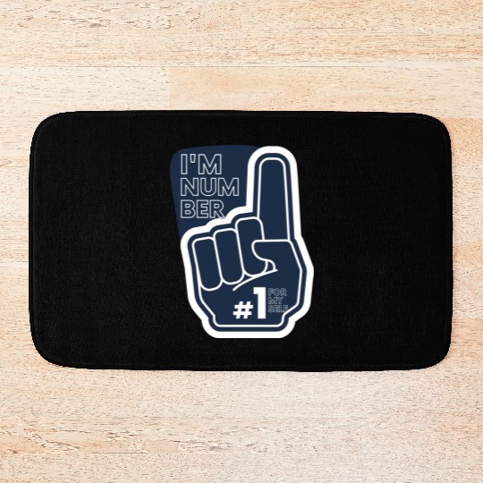 I'm number 1 affirmation Bath Mats