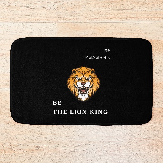 BE DIFFERENT-BE THE LION KING Bath Mats