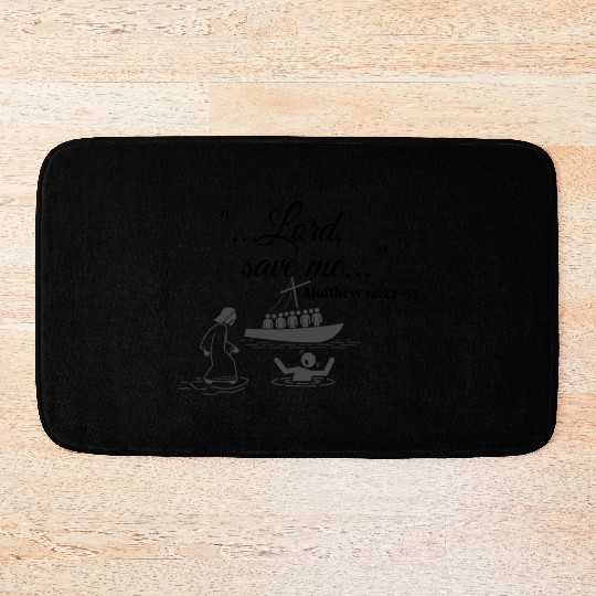Lord ,save me | Jesus saves me | Bath Mats