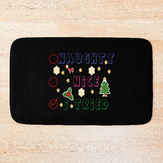 Naughty Nice I tried Christmas list Bath Mats