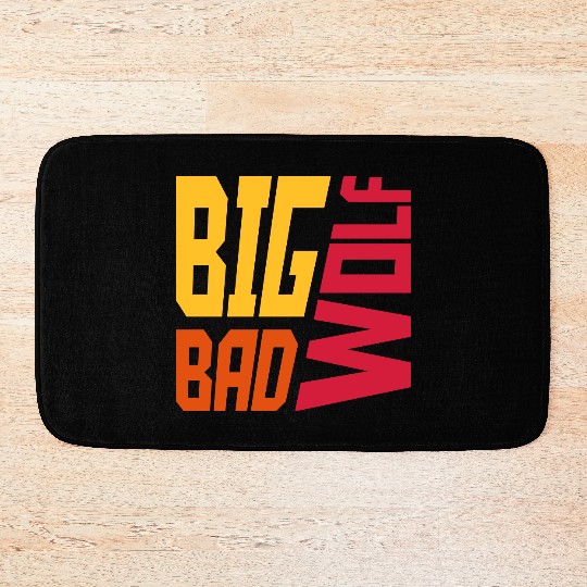 big bad wolf quote Bath Mats
