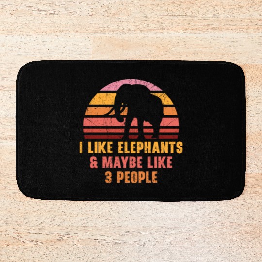 I Like Elephants And Maybe Like 3 People Zookeeper Bath Mats