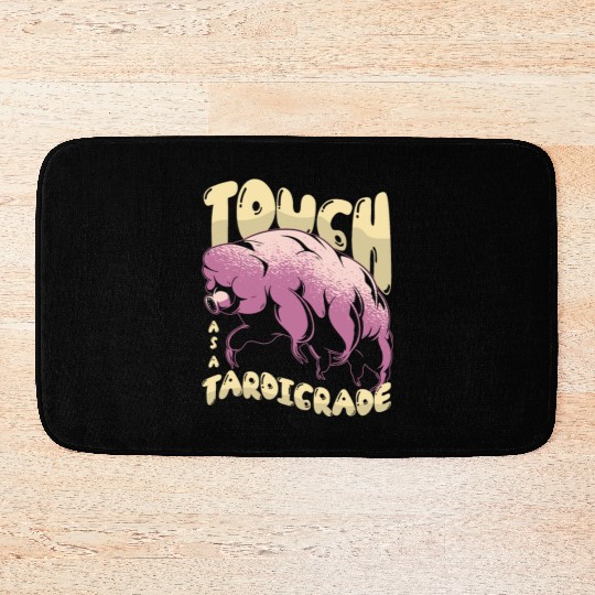Tough As Tardigrade Science Lover Tardigrade Bath Mats