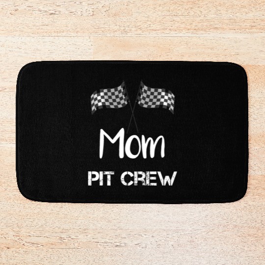 Mom Pit Crew Bath Mats