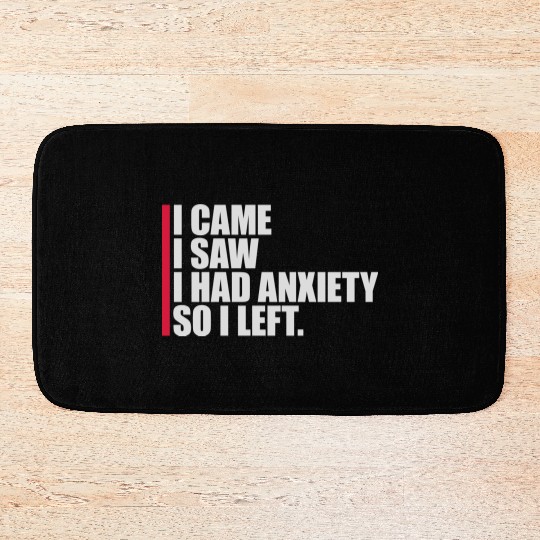 I had anxiety saying Bath Mats