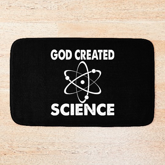 God Created Science Teacher Student Gift Ideas Bath Mats
