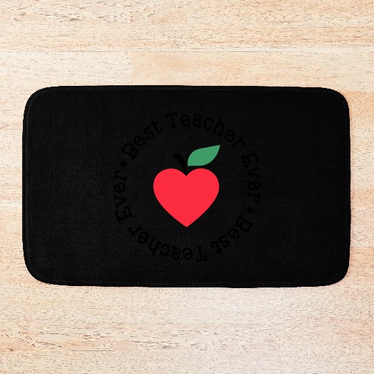 Best Teacher Ever Apple Circle Bath Mats