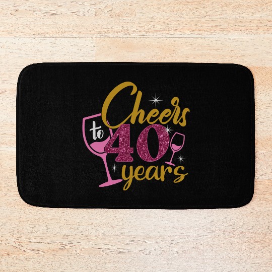 Cheers to 40 Years Birthday Queen Bath Mats