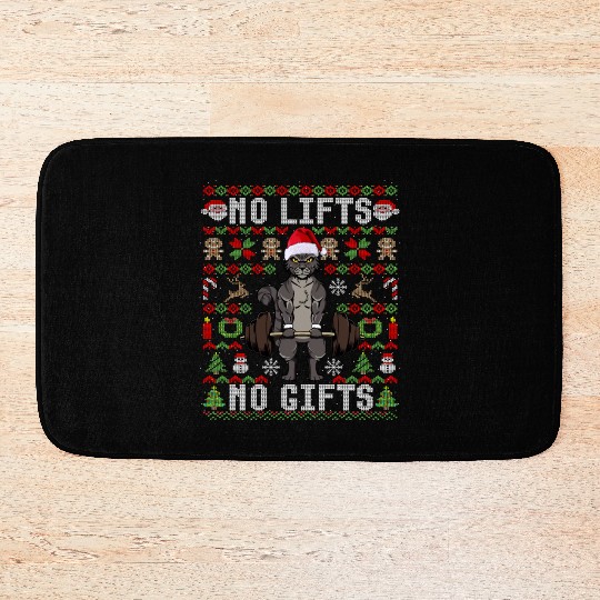 Funny No Lifts No Gifts Ugly Christmas Workout Bath Mats