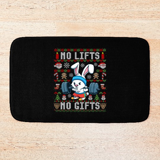 Funny No Lifts No Gifts Ugly Christmas Workout Bath Mats