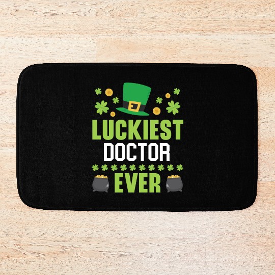 Luckiest Doctor Ever St. Patrick's Saint Pattys Bath Mats