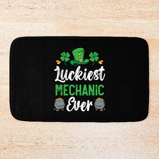 Luckiest Mechanic Ever St. Patrick's Day Bath Mats