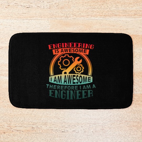 Engineering Is Awesome Cool College Of Engineering Bath Mats