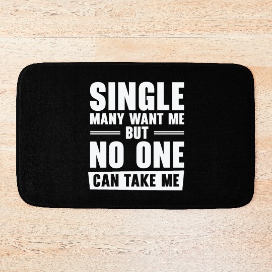 Single Relationship Solo Independent Single Quotes Bath Mats