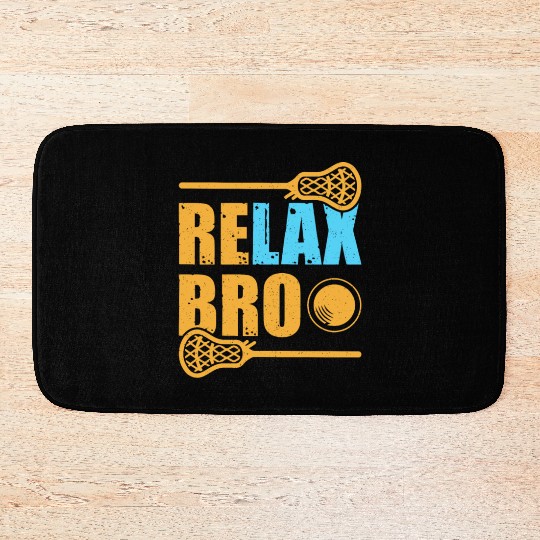 Relax Bro Lacrosse Sports Team Game Bath Mats