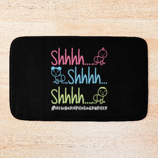 Shhhh… Shhhh… Shhhh… - Newborn Photographer Bath Mats