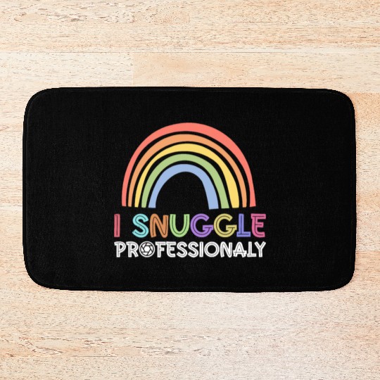 I Snuggle Professionaly - Newborn Photographer Bath Mats