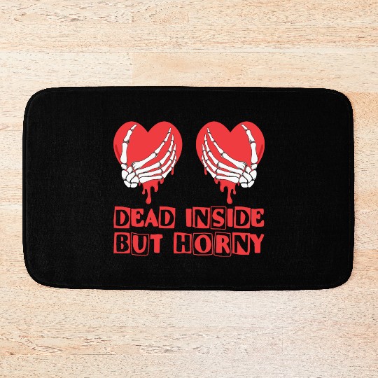 Dead Inside but horny Valentine Meme Skull Gift Bath Mats