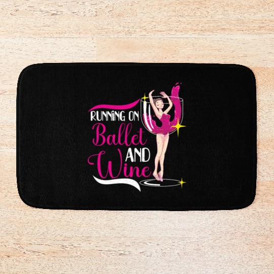 Ballet Ballerina Dance Dancer Dancing Ballet Gift Bath Mats