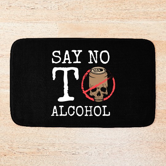 Alcohol Free Alcohol Excesses Stop Bath Mats
