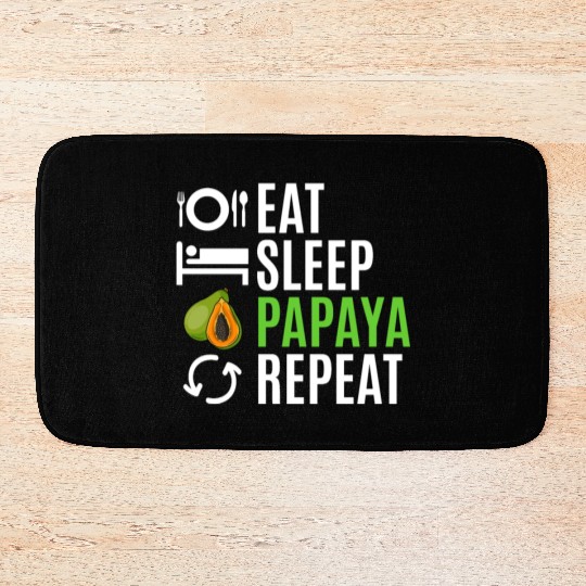 Eat Sleep Papaya Repeat Bath Mats