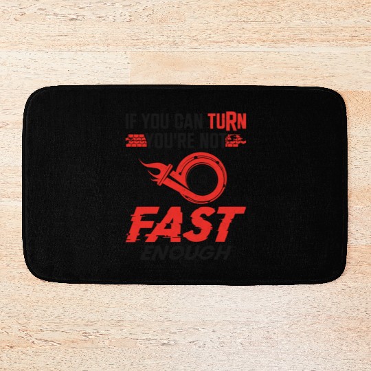 Drag Racing Race Car If You Can Bath Mats