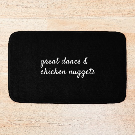 Great Danes And Chicken Nuggets Bath Mats