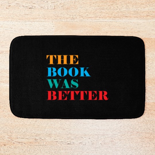 Book Club The Book Was Better Bath Mats