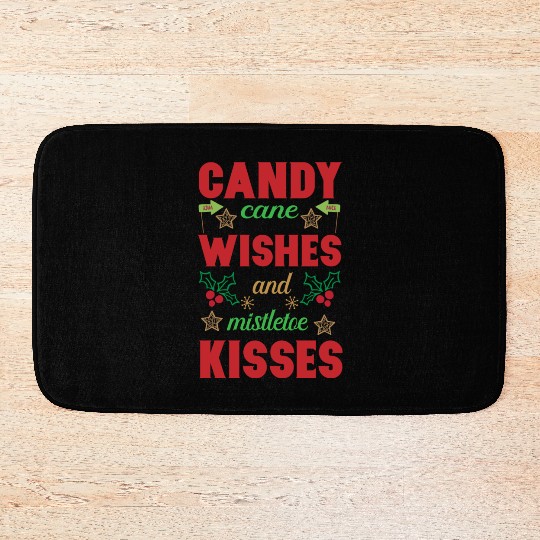 Candy cane wishes and mistletoe kisses Bath Mats