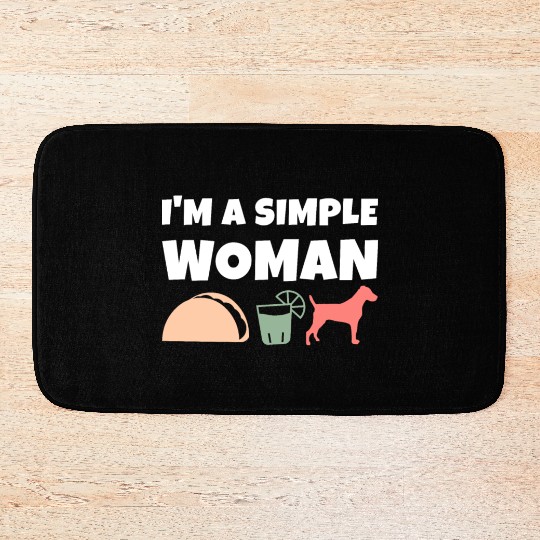 I'm A Simple Woman Tacos Tequila Jack Russell Bath Mats