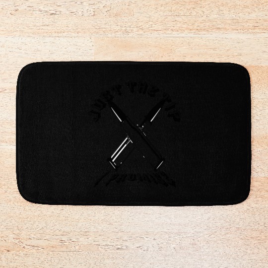 JUST THE TIP I PROMISS Bath Mats