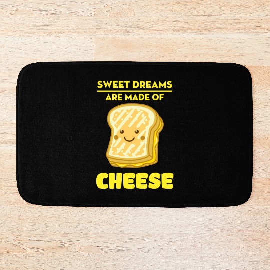Sweet Dreams Are Made Of Cheese Bath Mats