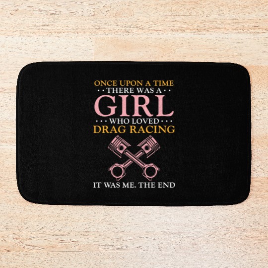 Drag Racing Race Car Girl Once Bath Mats